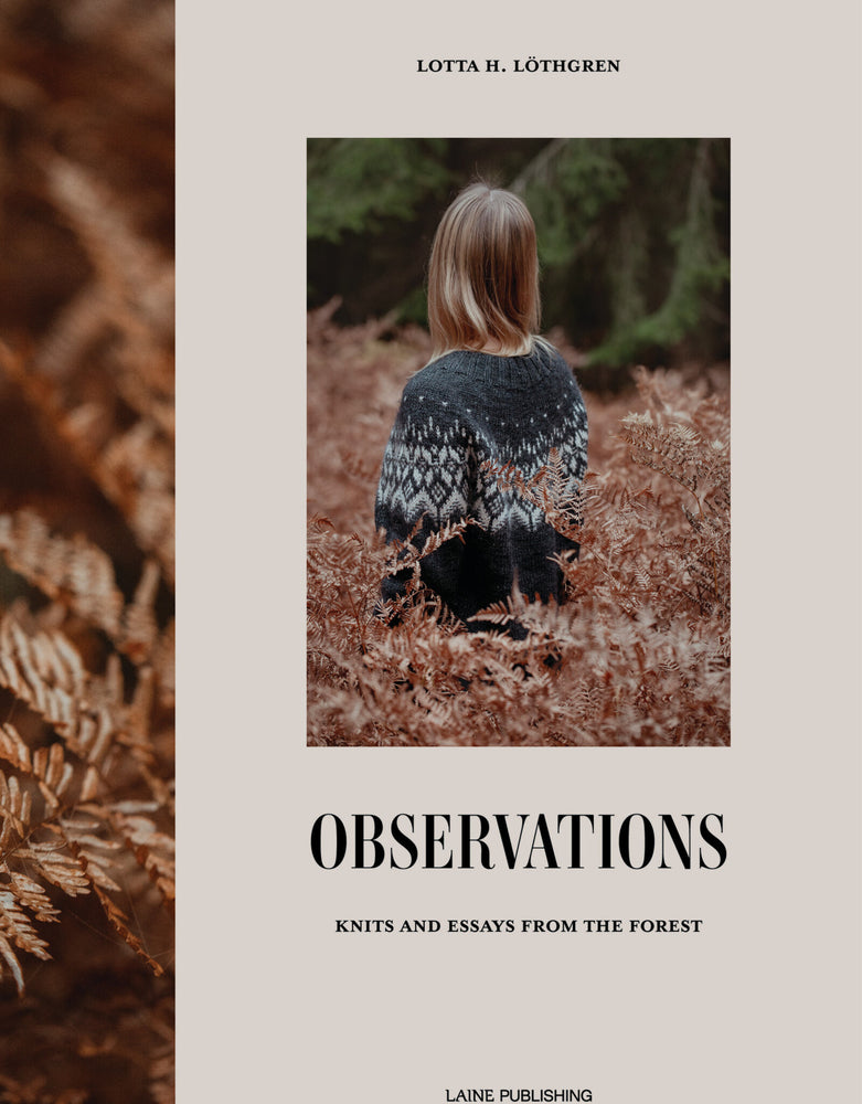 Observations: Knits and Essays from the Forest